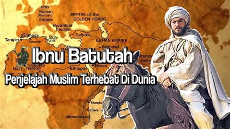 Ibnu Battuta mengunjungi lebih dari 40 negara. Menulis ... - wintechmobiles.com