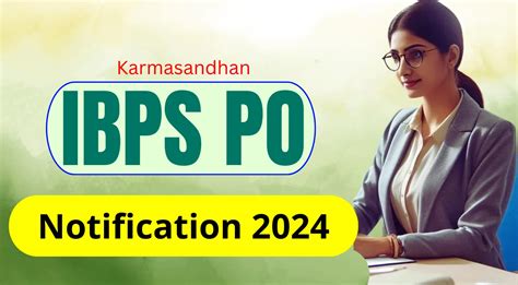 IBPS Recruitment 2024: Notification, Exam Dates & Selection …