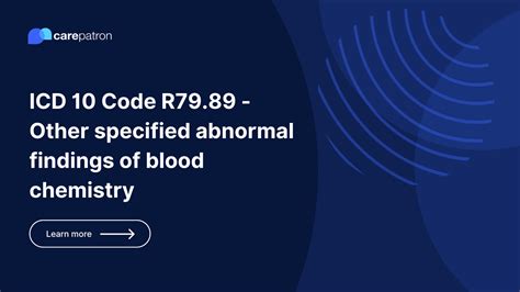 ICD-10: R79.89 - Other specified abnormal findings of blood ...