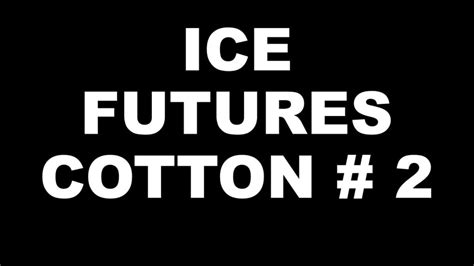 ICE Futures Cotton #2 : ICE Futures Futures Quotes and Market …