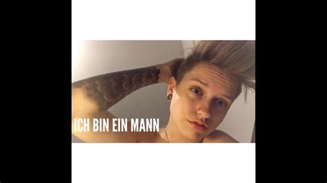 ICH BIN EIN MANN! FTM - Transsexualität - YouTube