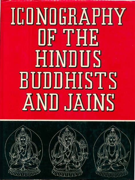 Iconography of the Hindus Buddhists and Jains - wintechmobiles.com