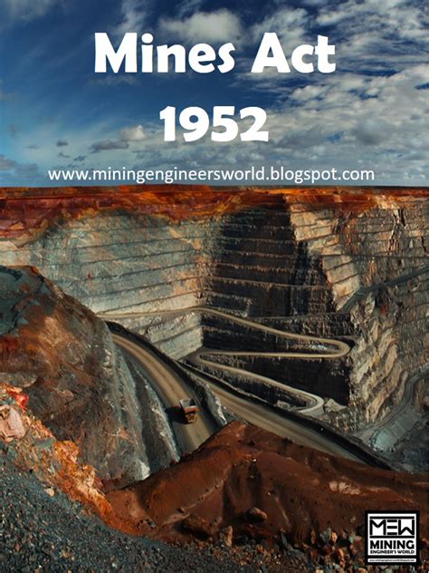 IELRC.ORG - Mines Act, 1952 - International Environmental Law …