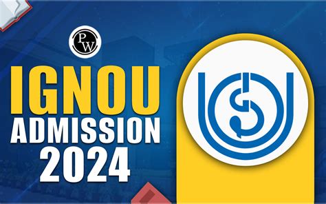 IGNOU Admission 2024: Eligibility, Application Process & Dates