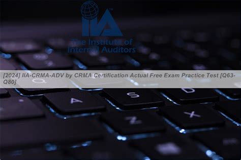 IIA-CRMA-ADV Testengine