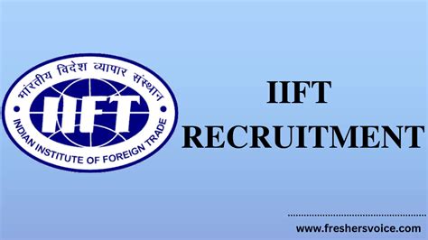 IIFT Recruitment 2024