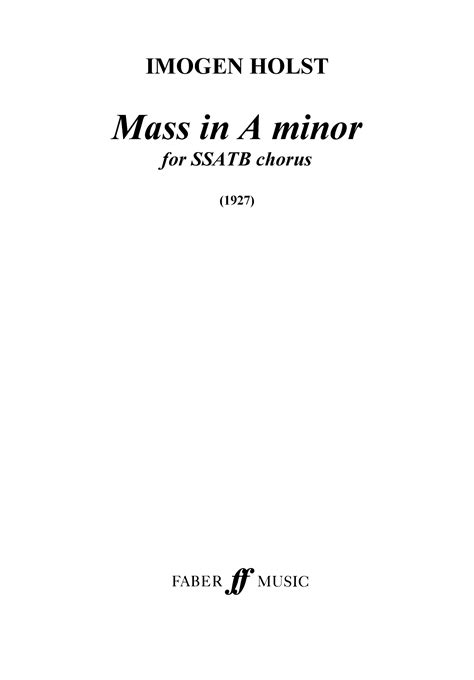 IMOGEN HOLST: Mass in a; A Hymn to Christ; Three Psalms; …