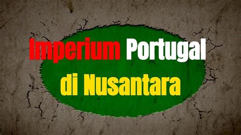 Imperium Portugal di Nusantara - Wikipedia bahasa … - wintechmobiles.com