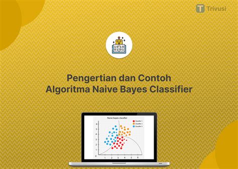 Implementasi Algoritma Naive Bayes Classifier Dalam ... - Neliti - coolestguyplanet.net