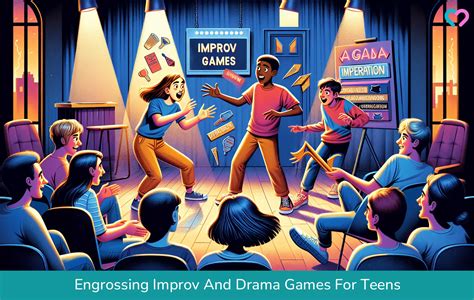 Improv Games for Teens - muktibox.com