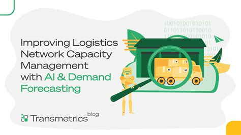 Improving Logistics Network Capacity Management … - coolestguyplanet.net