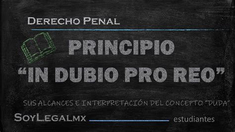 IN DUBIO PRO REO - SoyLegalMX