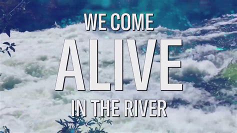 IN THE RIVER Lyrics Jesus Culture