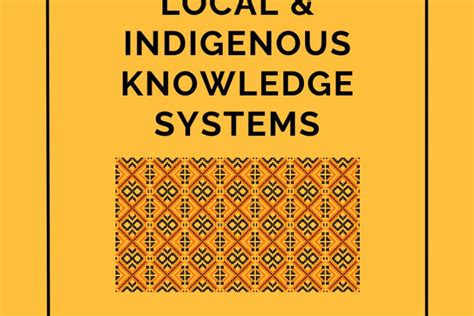 Indigenous Knowledge System; Preserving Culture Heritage and - muktibox.com