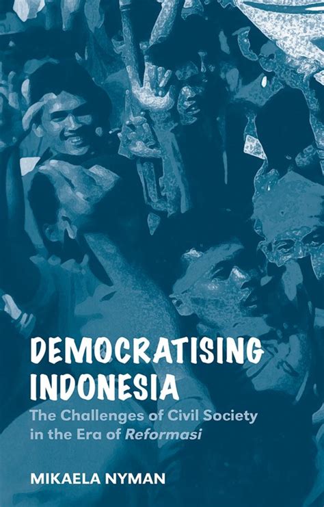 Indonesia: Challenges of Conflict and Consensus in the Era of Reformasi ... - wintechmobiles.com