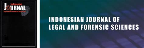 Indonesian Journal of Legal and Forensic Sciences (IJLFS) - wintechmobiles.com