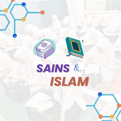 INTEGRASI-INTERKONEKSI KEILMUAN SAINS DAN ISLAM …