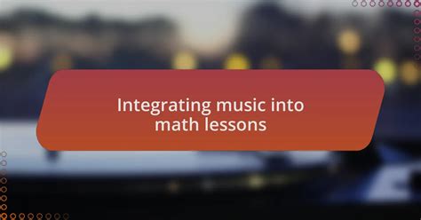 Integrating Math Algorithms into Modern Music Creation - coolestguyplanet.net