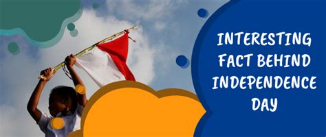 INTERESTING FACT BEHIND INDEPENDENCE DAY … - wintechmobiles.com