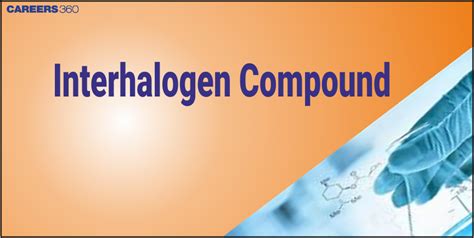Interhalogen Compounds and Polyhalide Ions | Bohrium - wintechmobiles.com