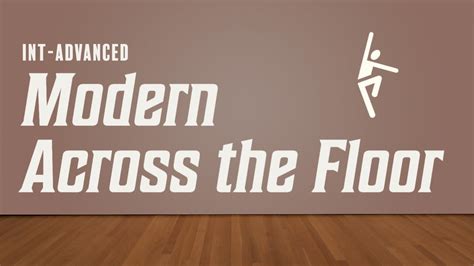 Intermediate-Advanced Modern Dance Across the Floor Combinations - muktibox.com