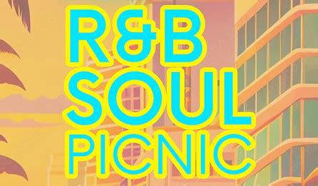 INTRO Rnbsoulpicnic