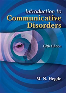 INTRODUCTION TO COMMUNICATIVE DISORDERS By M. N.