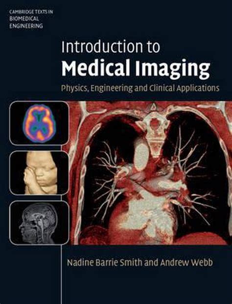 Introduction to Medical Imaging Physics, Engineering and Clinical ... - wintechmobiles.com