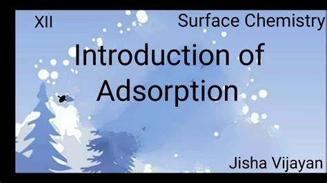 Introduction to Surface Chemistry: Overview, Adsorption ... - EMBIBE - wintechmobiles.com