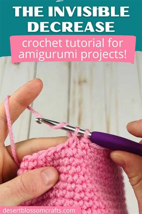 INVISIBLE DECREASE: Crochet Tutorial for Amigurumi