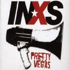 INXS - Pretty Vegas [Live] Lyrics Lyrics.com