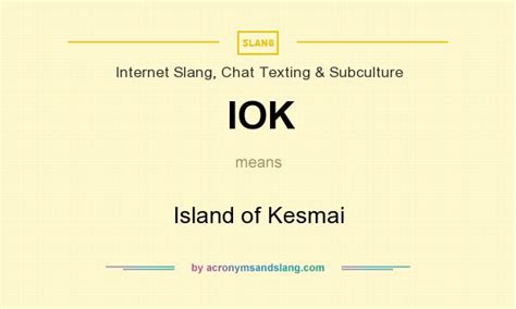 IOK - Slang/Internet Slang