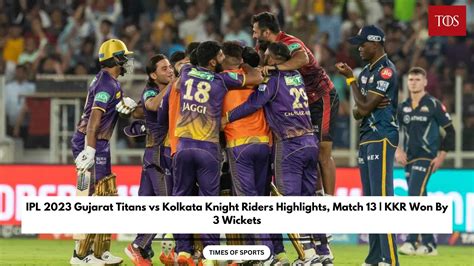 IPL 2024 - Match 13: GT vs KKR - Times of India