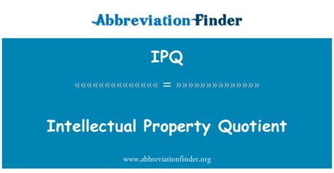 IPQ - What does IPQ stand for? The Free Dictionary