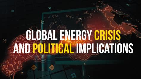 IPRI Explainers Global Energy Crisis and its Political Implications ...