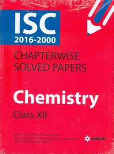 ISC Chapterwise Solved Papers CHEMISTRY class 12th