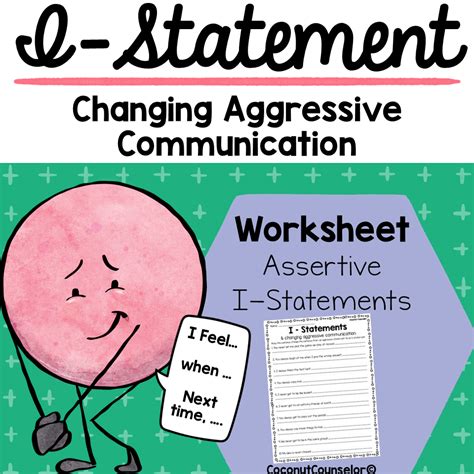 IStatement Worksheet Changing Aggressive Communication Made By