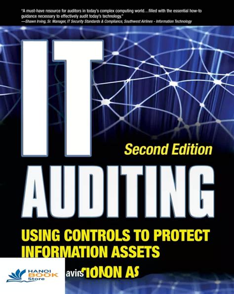 Read Online It Auditing Using Controls To Protect Information Assets By Chris Davis