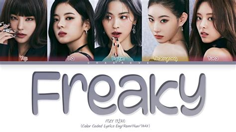 ITZY - Freaky Lyrics Musixmatch