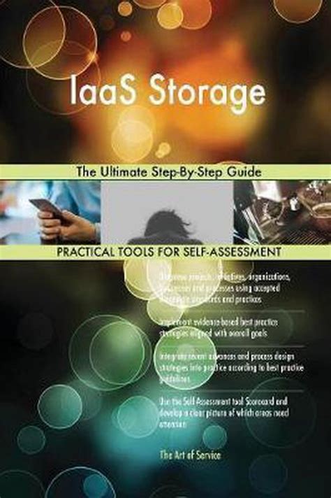 IaaS Storage The Ultimate Step By Step Guide
