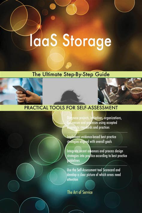 IaaS Storage The Ultimate Step By Step Guide