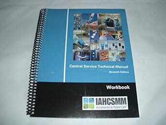 Iahcsmm Central Service Technical Manual 7th Edition
