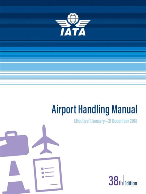 Iata airport handling manual ahm 958. - Analysis new grove handbooks in music.