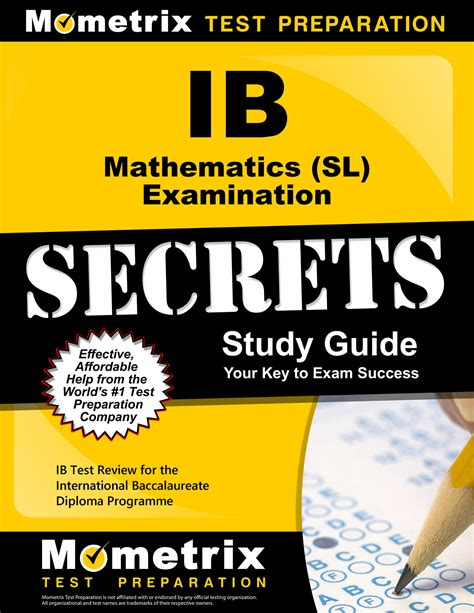 Ib mathematics sl examination secrets study guide ib test review for the international baccalaureate diploma. - Writing research papers complete guide lester.
