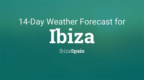 Ibiza weather in May 2024 Ibiza 14 day weather