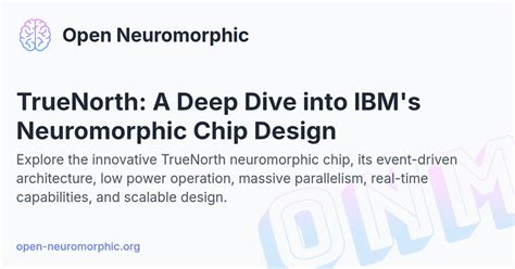 Ibm neuromorphic.  It entails designing hardware and software that simulate the neu...
