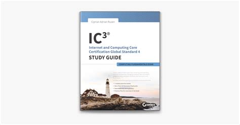 Ic3 Internet And Computing Core Certification Computing Fundamentals Study Guide