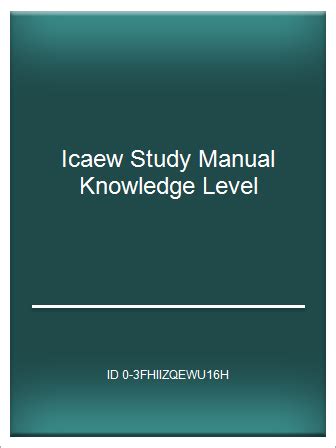 Icaew study manual knowledge level downioad. - Guida per principianti assoluti ai database.