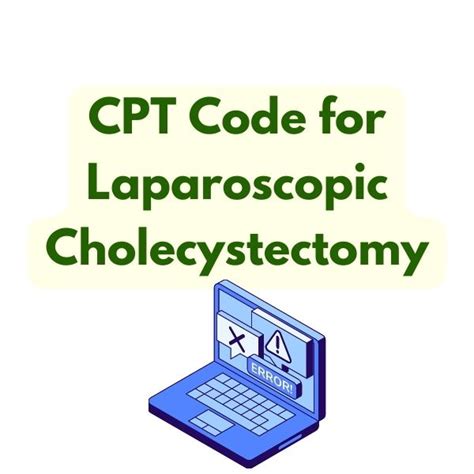 Icd10 Procedure Code For Laparoscopic Cholecystectomy