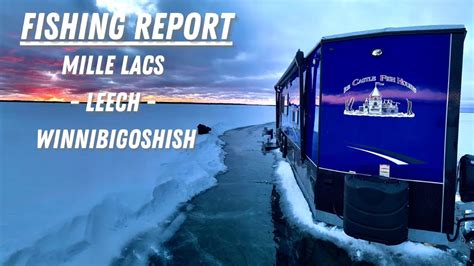 Here is your weekly ice report for Mille Lacs Lake, Leech Lake and Lake Winnibigoshish. If you use any of the guides or resorts mentioned in the video please...